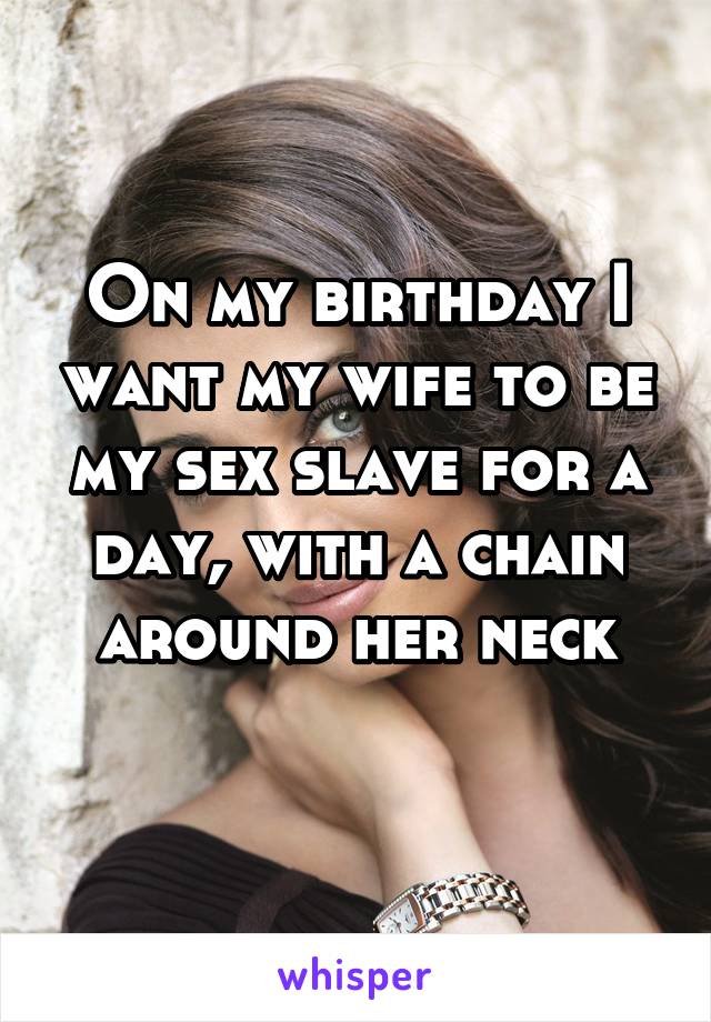 Want to be a sex slave